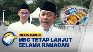 BGN Siapkan Skema Khusus Makan Bergizi Gratis Selama Ramadan -  [Metro Hari Ini]