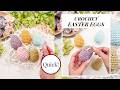 Reusable Easter Crochet Eggs Video Tutorial Quick Easy