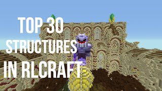 RLCraft Best Structures! Top 30!