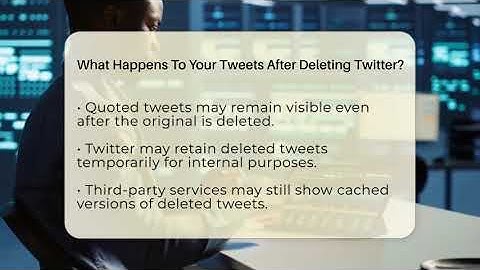 What Happens To Your Tweets After Deleting Twitter? - Everyday-Networking