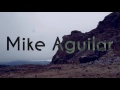 Mike aguilar   cielo teaser