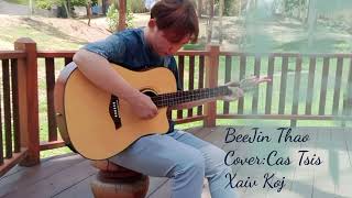 BeeJin Thao .Cover: Cas Tsis Xaiv Koj[2023-2024]
