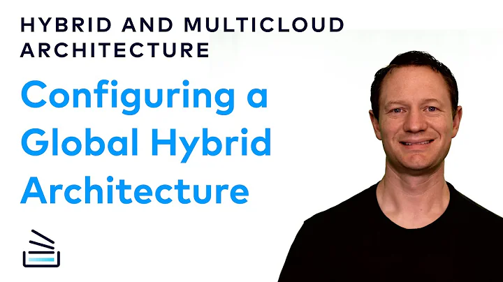 Configuring a Global Hybrid Architecture - Challenge | Hybrid and Multicloud Architecture