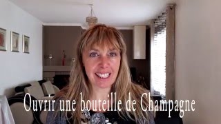 Ouvrir une bouteille de Champagne