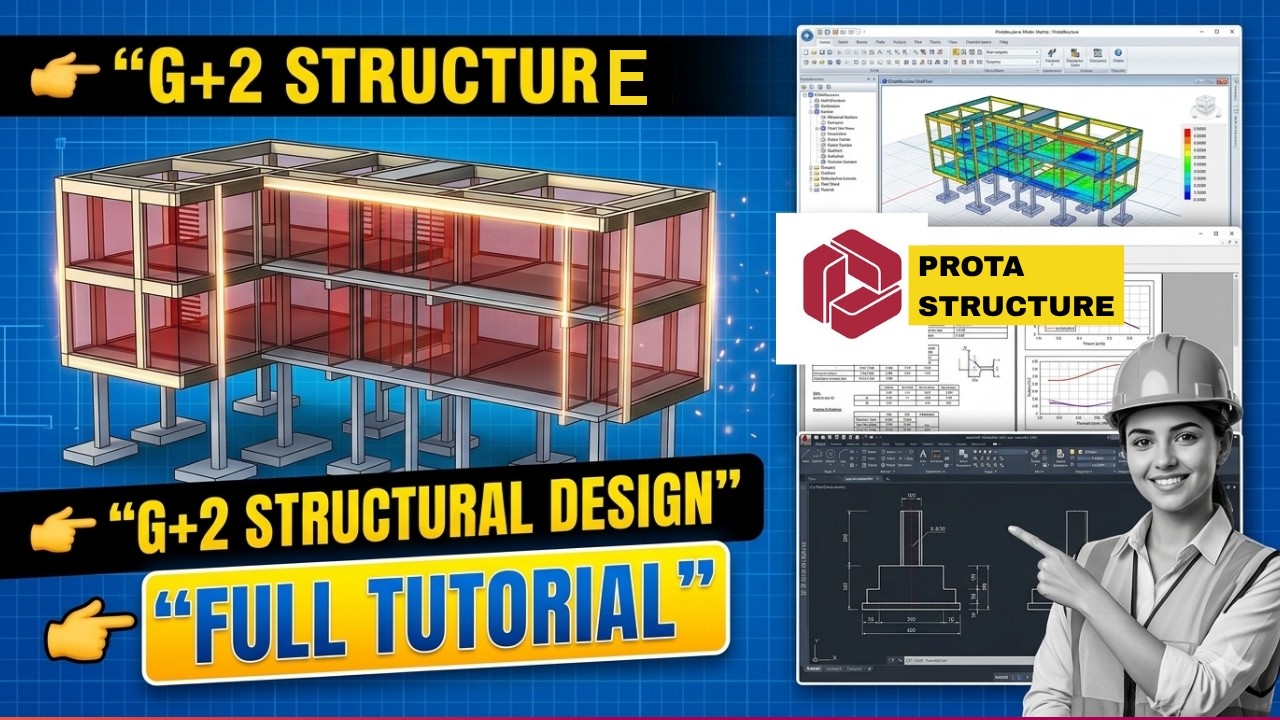 Complete Structural Design of a G+2 Structure Using ProtaStructure ...