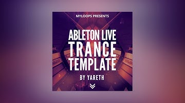 Trance Template For Ableton Live (By Yareth)