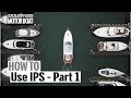 How To: Use IPS – Part 1 | Motor Boat & Yachting