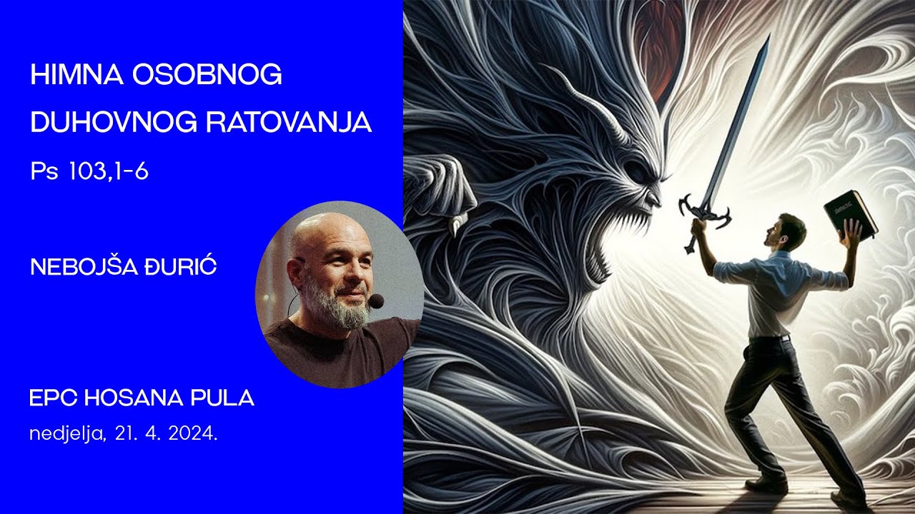 himna-osobnog-duhovnog-ratovanja-ps-103-1-6-neboj-a-uri-youtube