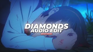 Diamonds (Vocal Speed Up) - Rihanna [Edit Audio]