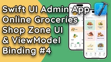 SwiftUI MVVM: Building an Admin App for Online Groceries Shop with Zone Model & ViewModel #4