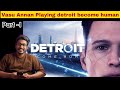 @eaglegamingop Vasu Annan Playing Detroit Become Human On Live | PART - 1 | Eaglegaming Live