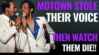 MOTOWN LEGENDS WHO DIED BROKE FROM LEGAL BATTLES