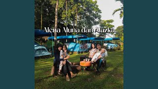 Alena Aluna dan Alazka