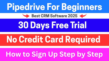 Pipedrive for Beginners - How to Sign Up for 30 days free