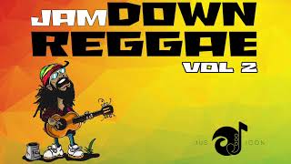 Jam Down Reggae 2024 Vol 2 By JUS OJ ICON