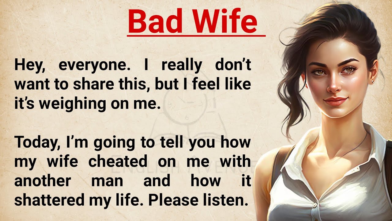 Outline Video Bad Wife || Learn English Through Story || Improve Your English | |How To Learn English