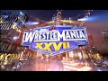 Wwe wrestlemania xxvii opening