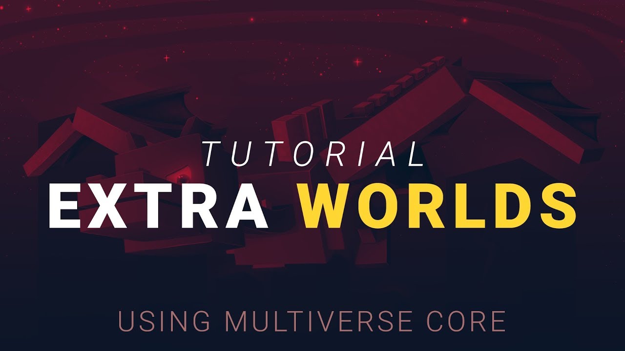 The extra world is. Multiverse-Core плагин. Multiverse-Core. Экстра под мировой 1.