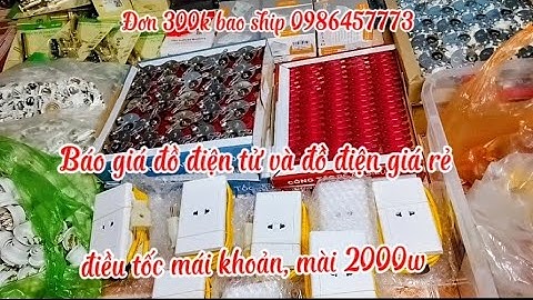Báo giá đồ điện tử và đồ điện gia dụng... Điều tốc mái khoản, mài 2000w (0986457773) 