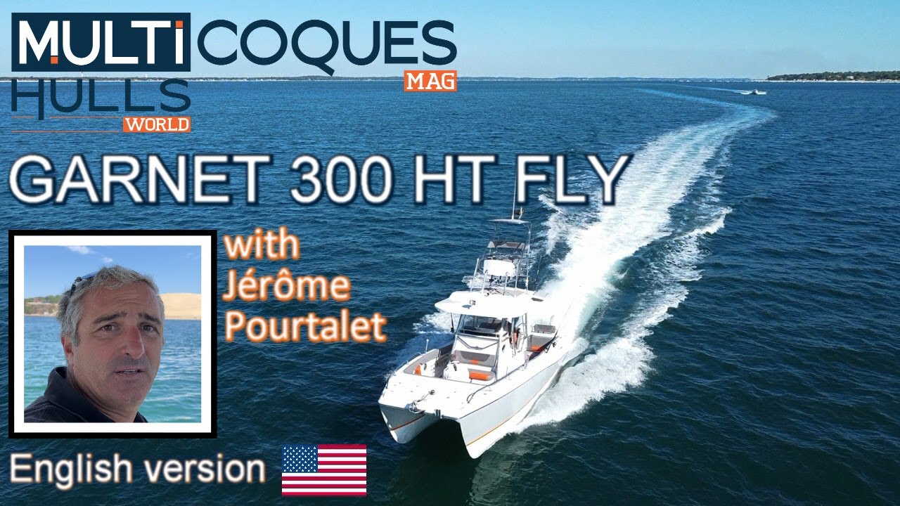 GARNET 300 HT FLY Powercat - Boat Review Teaser - Multihulls World