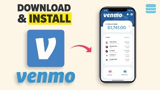 How to Download Install Venmo App 2026 Full Guide
