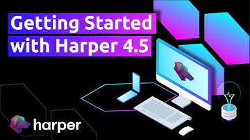 Getting Started with Harper 4.5