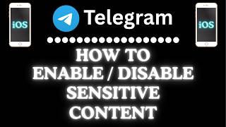 How to Enable or Disable Sensitive Content on the Telegram App using an iPhone | iOS Tutorial 👍