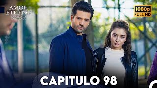 Amor Eterno Capítulo 98 (Doblado En Español)