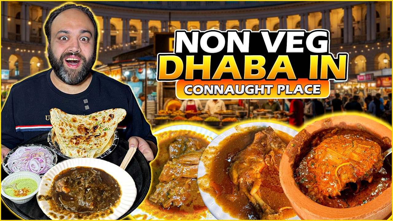 Nonveg Dhaba's Of Connaught Place | Chicken Curry, Dahi Meat, Handi Chicken, Saag Meat | Nonveg Food