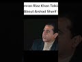 Imran Riaz Khan emotional talk about Arshad Sharif💔#imranriazkhan#arshadsharif#pakistan#viralshorts