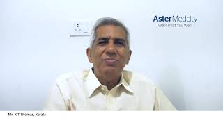 Stroke Survivor - Mr K T Thomas Sharing His Experience On Brain Stroke Treatment At Aster Medcity