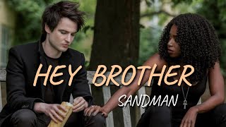 Death & Dream - Hey Brother - Sandman Tribute