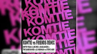 Dimitri Vegas & Like Mike x Bassjackers vs Steve Aoki - Komtie vs Friends (Bassjackers Remix)