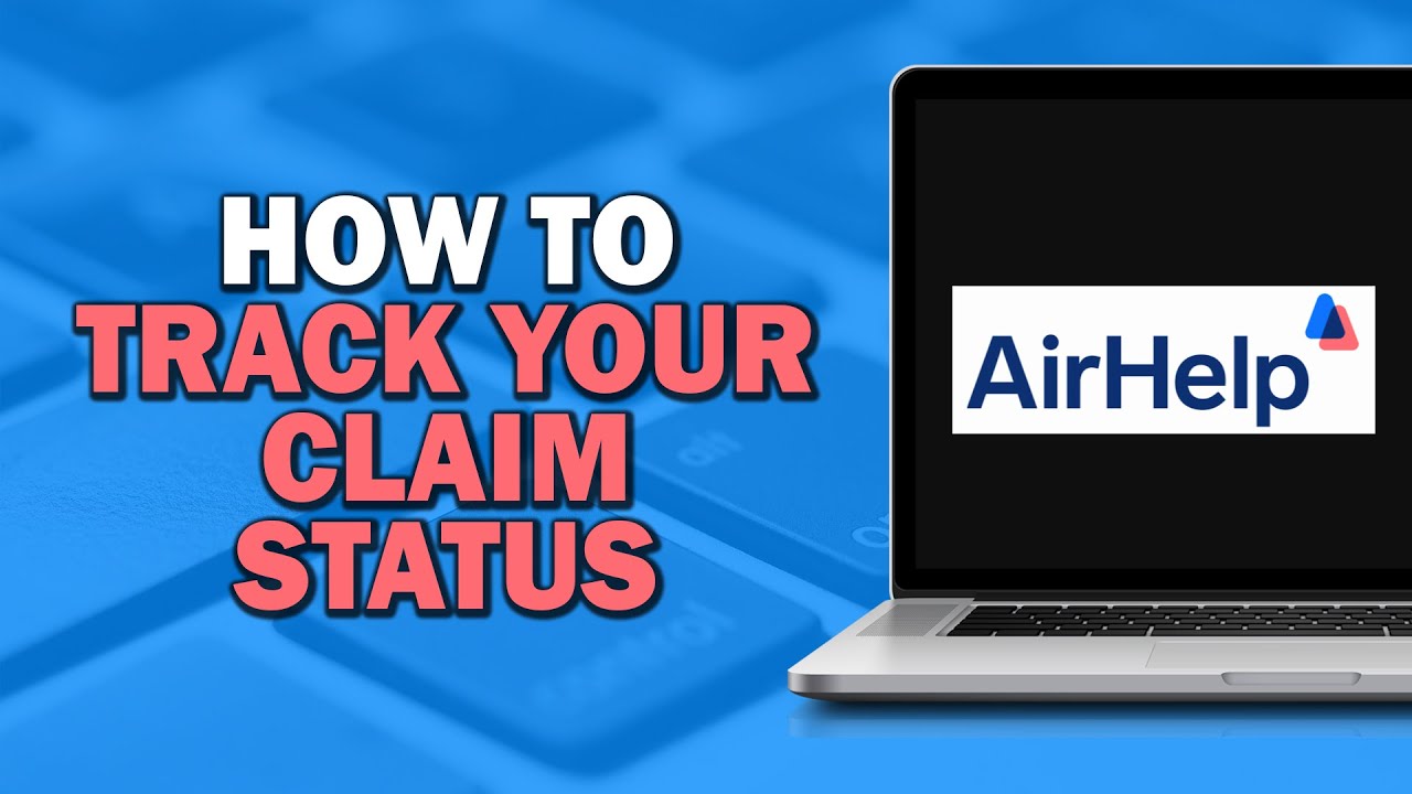 How to Track Your Claim Status on AirHelp (Easiest Way)​​​​​​​