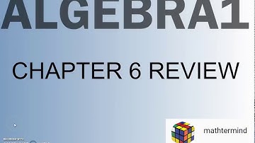 Algebra1 Chapter 6 Review