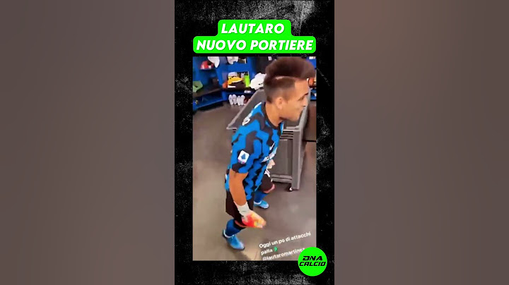 LAUTARO MARTINEZ NUOVO PORTIERE DELL'INTER #inter