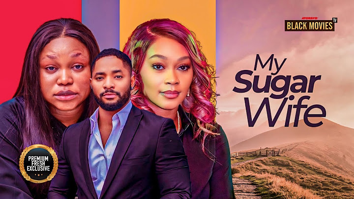 MY SUGAR WIFE(JOHN TYLER EKANEM, RUTH KADIRI, ADELANA TANA) Latest Nigerian Movie 2024