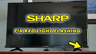 Fixing a Sharp TV with a Flashing Red Light