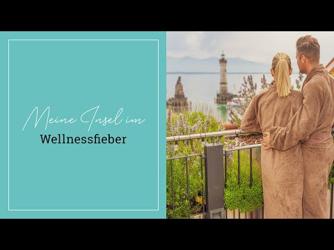 Imagevideo Wellness 2022 | YachtHotel Helvetia in Lindau am Bodensee