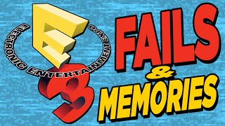 Best of E3! Fails & Memories of Past E3 Conferences!