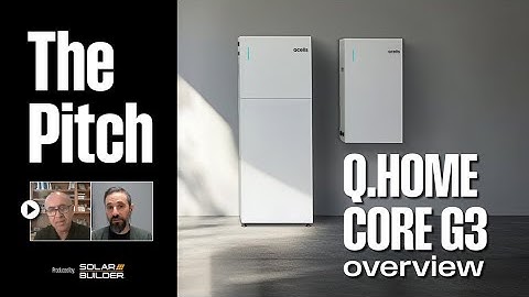 Qcells goes AC-coupled with Q.HOME CORE G3  | The Pitch