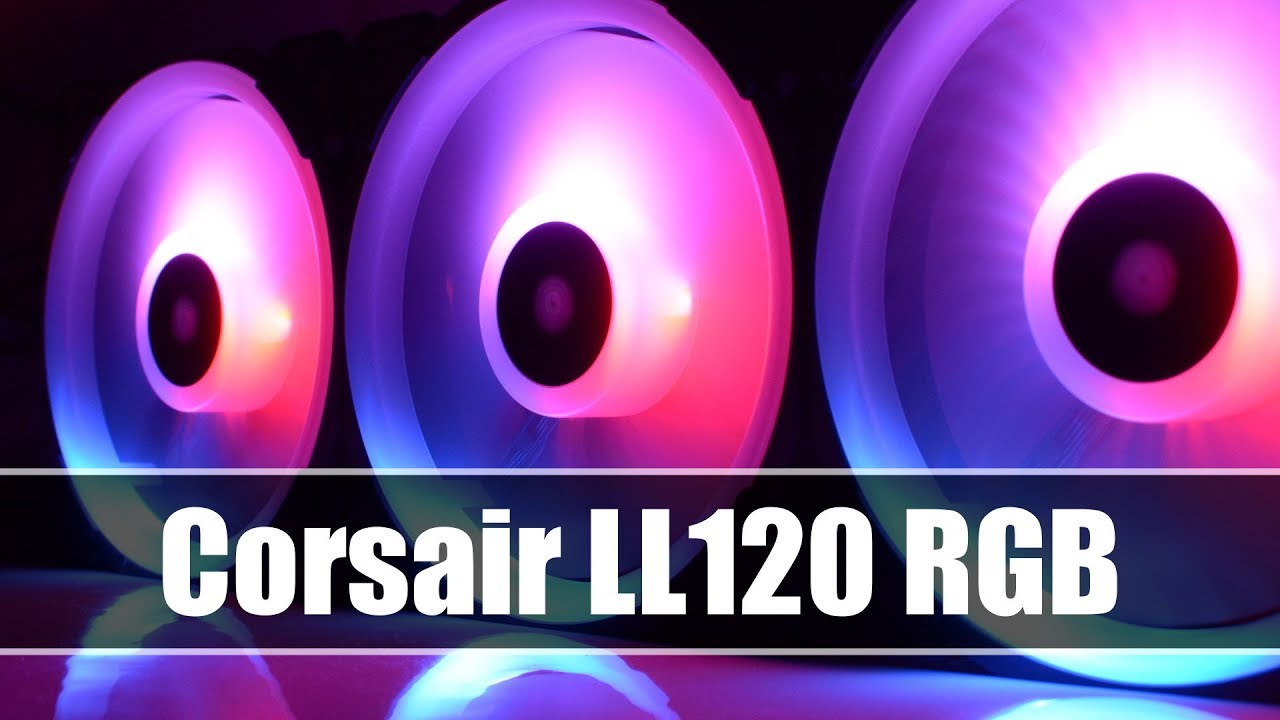 Corsair LL120 RGB Series - Fan RGB effects - YouTube