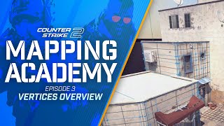 CS2 Mapping Academy #3 - Vertices Overview (Counter Strike 2)
