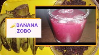 Banana Zobo Drink