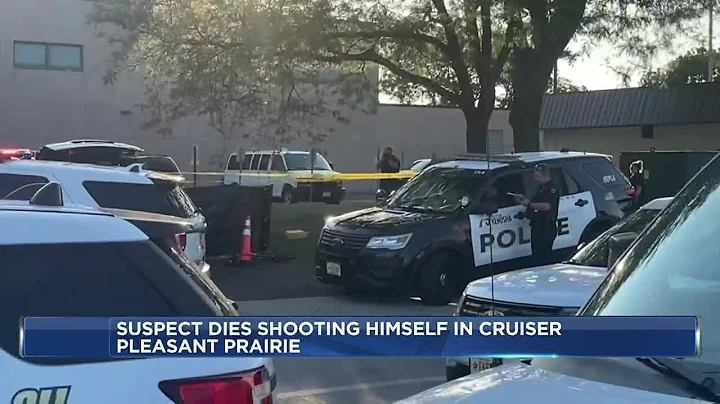 Suspect dies after shooting himself in Pleasant Prairie police cruiser