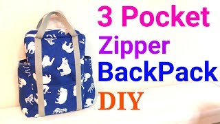 【DIY】３ポケット*リュックサックの作り方* 3 Pocket Lined Zipper Backpack Tutorial*