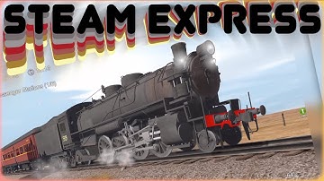 Trainz Simulator 3 - Steam Express