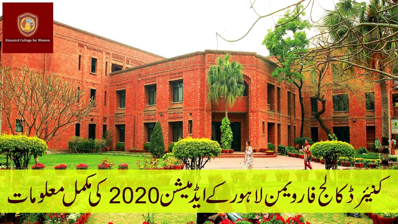 kinnaird-college-for-women-lahore-admissions-2020-complete-detail-about-kcw-pakeducareer