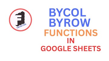 BYCOL & BYROW Function in Excel & Google Sheets | Full Tutorial in Hindi