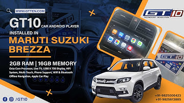 GT 10 Car Android Player in Maruti Suzuki Brezza